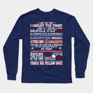 Grandpa's Long and Winding Tale Long Sleeve T-Shirt